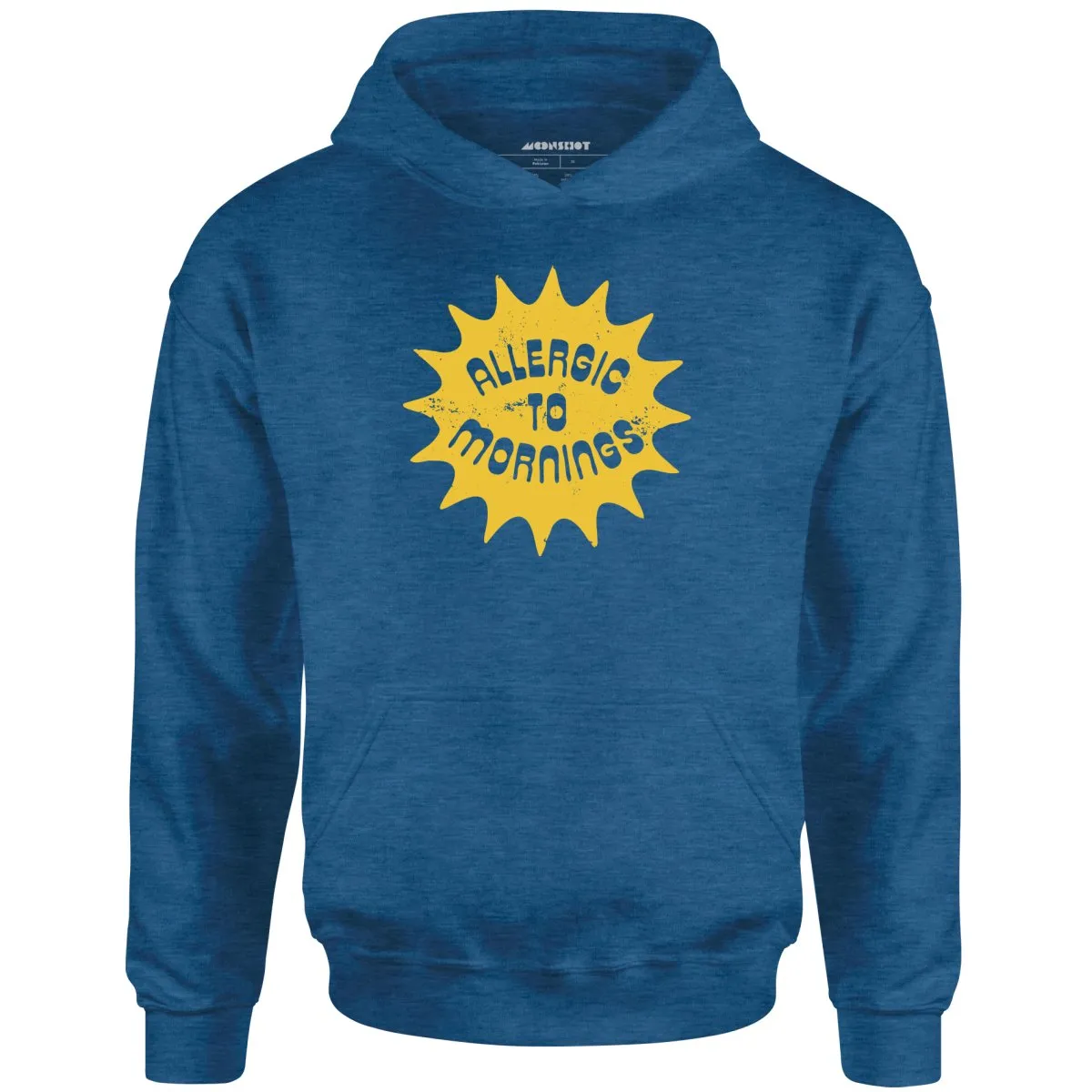 Allergic to Mornings - Unisex Hoodie