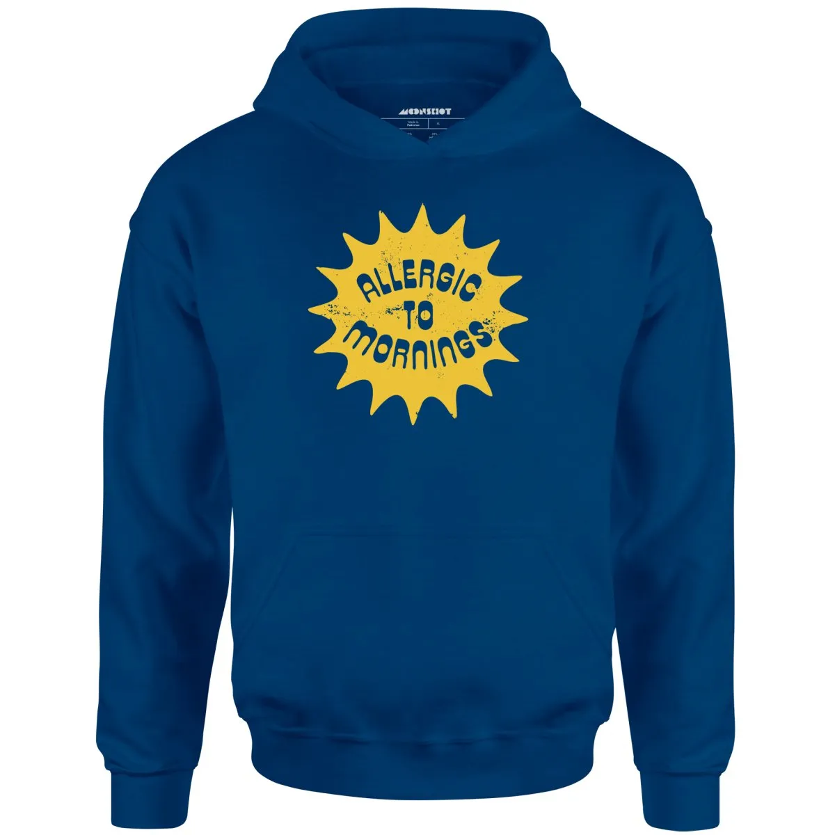 Allergic to Mornings - Unisex Hoodie